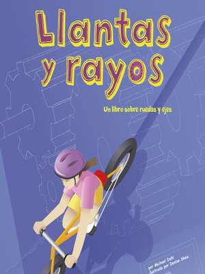 cover image of Llantas y rayos